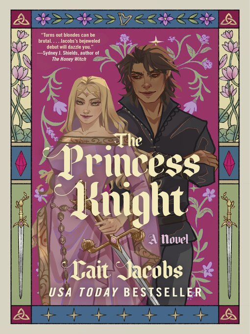 Title details for The Princess Knight by Cait Jacobs - Wait list